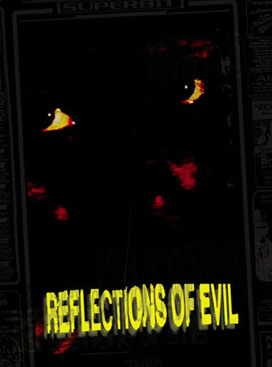 Reflections Of Evil